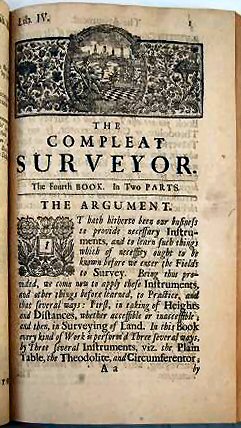 THE COMPLEAT SURVEYOR: OR, THE WHOLE ART OF SURVEYING OF LAND, BY A NEW INSTRUMENT LATELY INVENTED;. - Image 3
