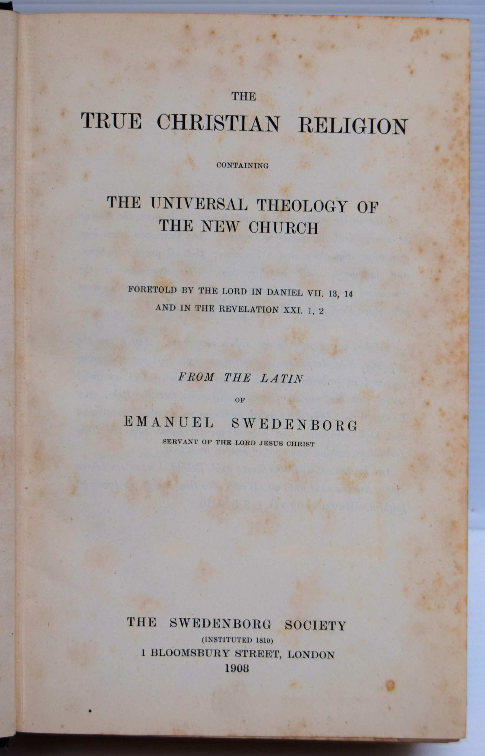 THE TRUE CHRISTIAN RELIGION CONTAINING THE UNIVERSAL THEOLOGY OF THE NEW CHURCH. - Image 2