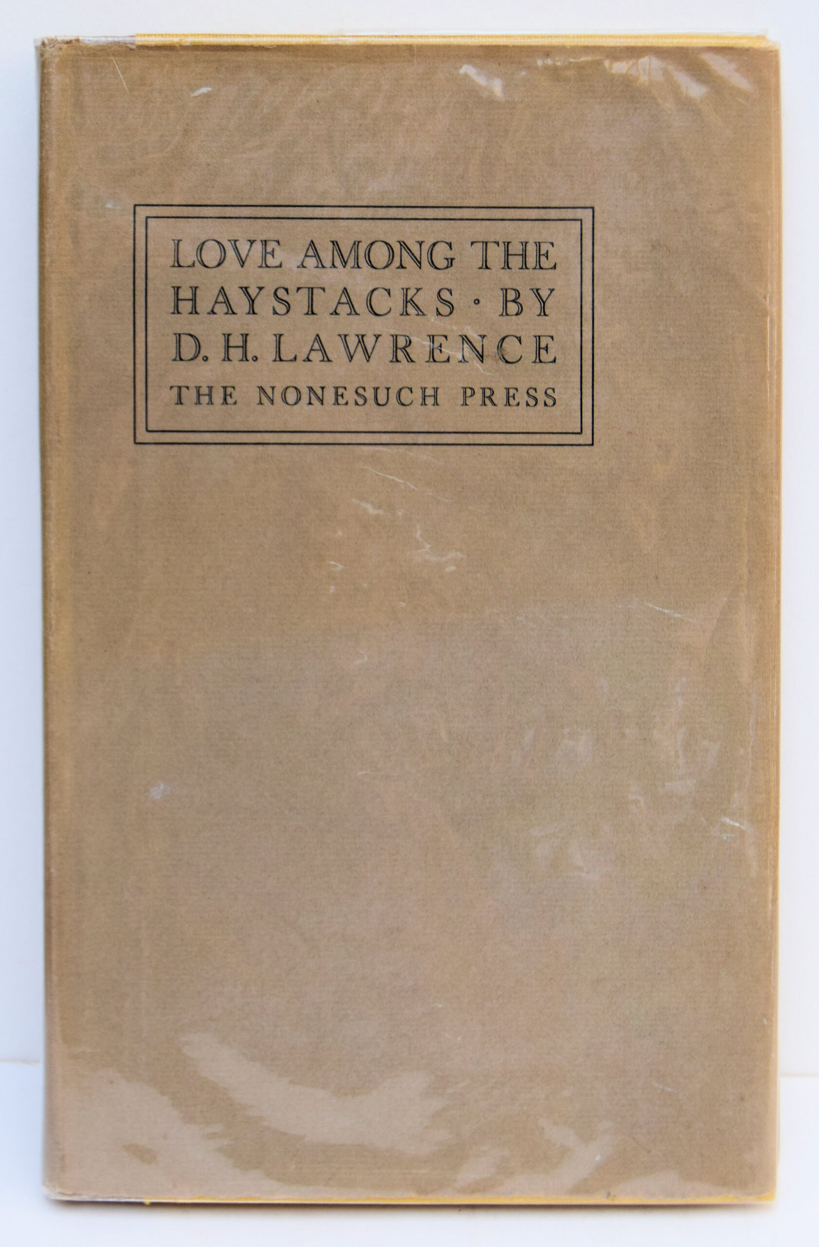 LOVE AMONG THE HAYSTACKS AND OTHER PIECES BY D. H. LAWRENCE WITH A REMINISCENCE BY DAVID GARNETT.. - Image 3