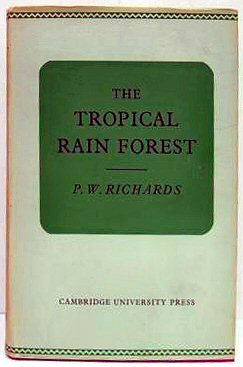 THE TROPICAL RAIN FOREST. AN ECOLOGICAL STUDY..
