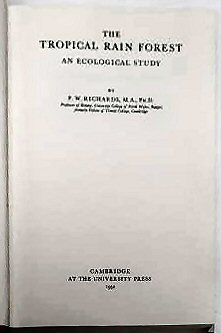THE TROPICAL RAIN FOREST. AN ECOLOGICAL STUDY.. - Image 2