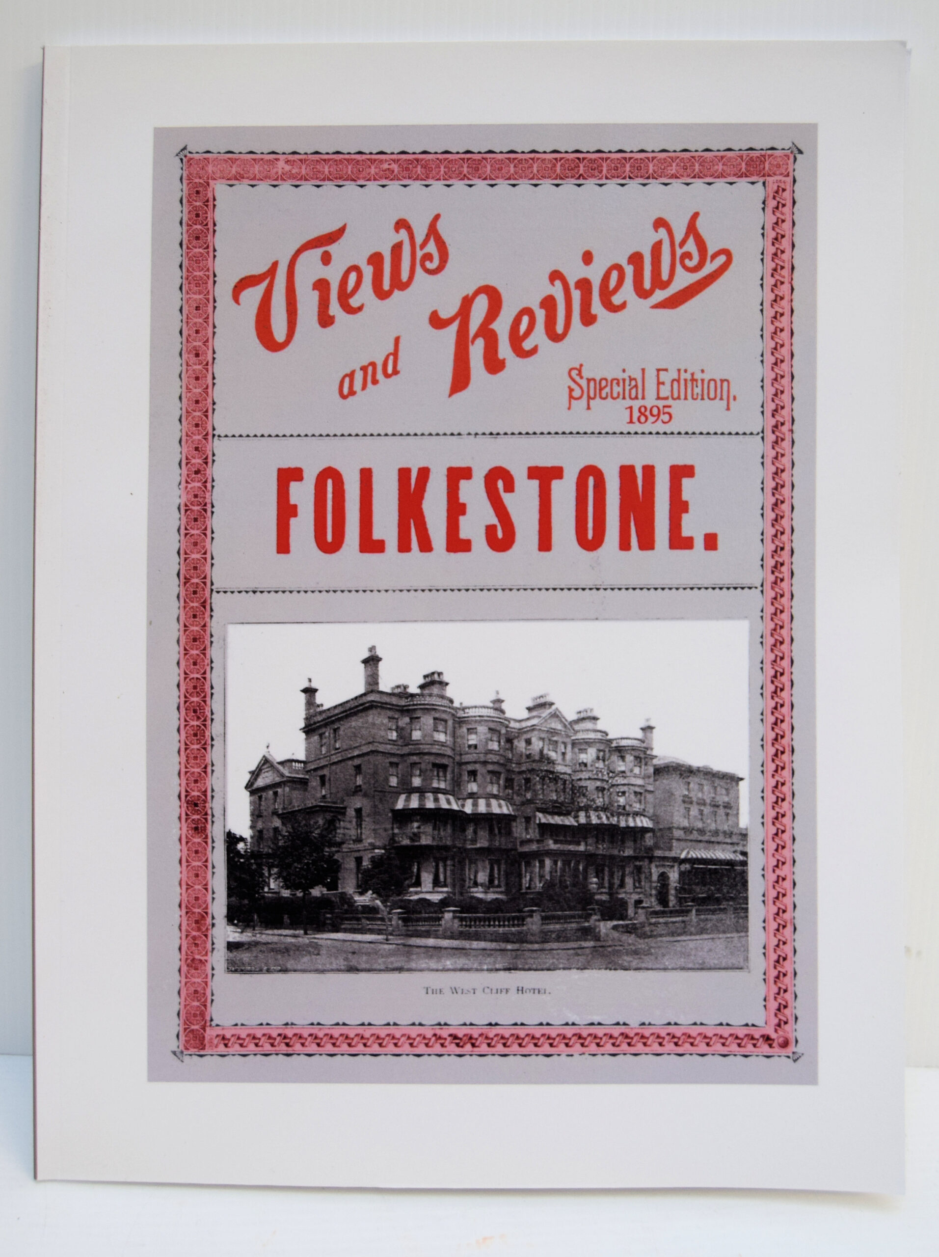 FOLKESTONE VIEWS AND REVIEWS.